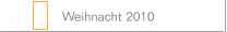 Weihnacht 2010